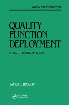 Hardcover Quality Function Deployment: The Practitioner's Approach Book
