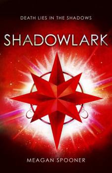 Shadowlark - Book #2 of the Skylark