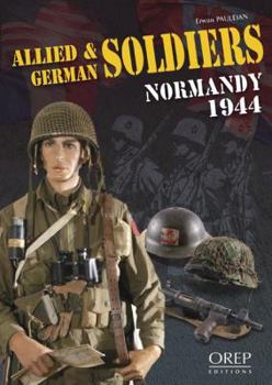 Paperback Allied & German Soldiers Normandy 1944 Book