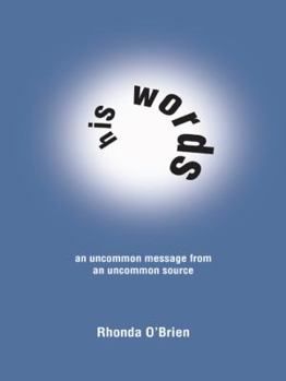 Paperback His Words: An Uncommon Message from an Uncommon Source Book
