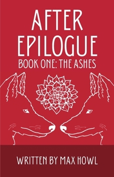 Paperback After Epilogue - Book One: The Ashes Book
