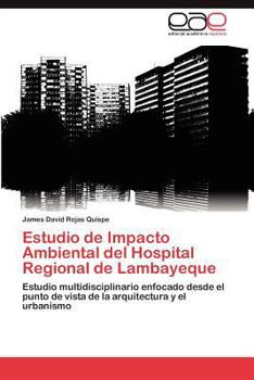 Paperback Estudio de Impacto Ambiental del Hospital Regional de Lambayeque [Spanish] Book