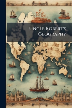 Paperback Uncle Robert's Geography: On The Farm Book