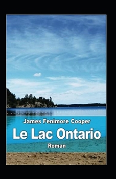 Paperback Le Lac Ontario Annot? [French] Book