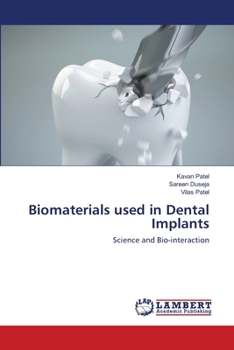 Paperback Biomaterials used in Dental Implants Book