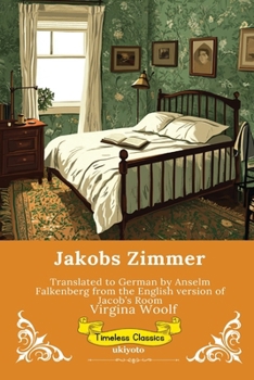 Jakobs Zimmer German Version of Jacob's Room (German Edition)