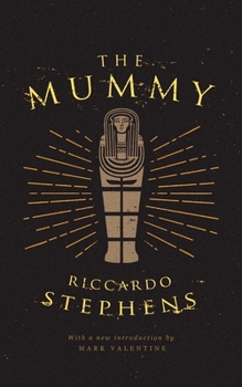 Paperback The Mummy (Valancourt 20th Century Classics) Book