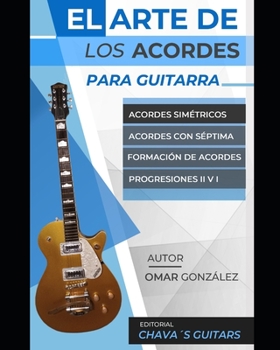 Paperback El arte de los acordes para guitarra [Spanish] Book