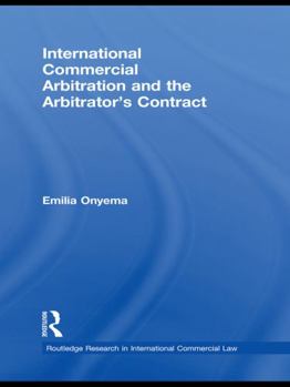 Paperback International Commercial Arbitration and the Arbitrator's Contract Book