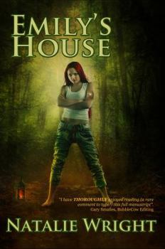 Emily's House - Book #1 of the Akasha Chronicles