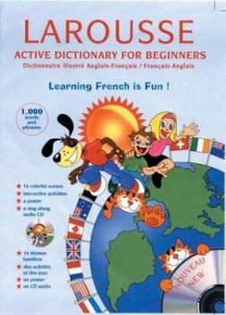 Hardcover Larousse Active Dictionary for Beginners: English-French/French-English Book