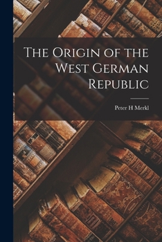 Paperback The Origin of the West German Republic Book