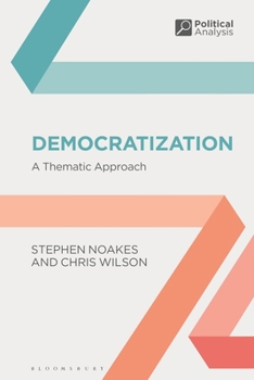 Hardcover Democratization: A Thematic Approach Book