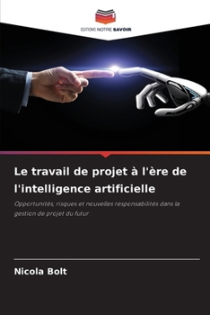 Paperback Le travail de projet à l'ère de l'intelligence artificielle [French] Book