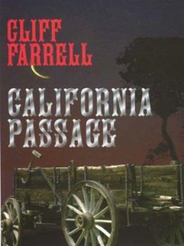 Hardcover California Passage [Large Print] Book