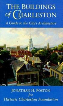 Paperback The Buildings of Charleston a Guide to the City's Architecture Book