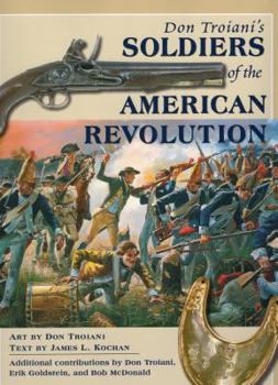 Hardcover Don Troiani's Soldiers of the American Revolution Book