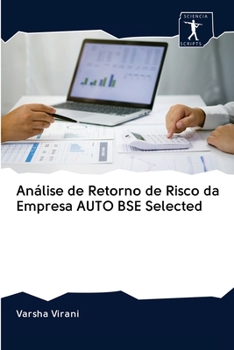 Paperback Análise de Retorno de Risco da Empresa AUTO BSE Selected [Portuguese] Book