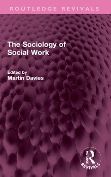 Paperback The Sociology of Social Work Book