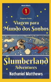 Paperback Slumberland Adventures - Pequeno Nemo - Viagem para Mundo dos Sonhos [Portuguese] Book
