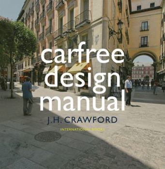 Hardcover Carfree Design Manual Book