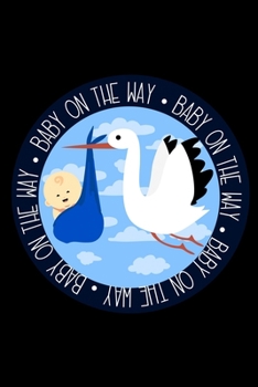 Baby on the Way: 6x9 120 pages quad ruled | Your personal Diary
