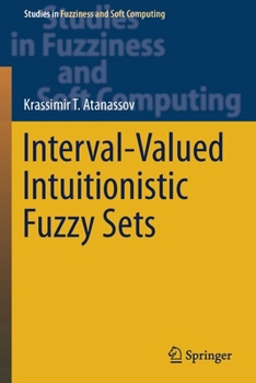Paperback Interval-Valued Intuitionistic Fuzzy Sets Book