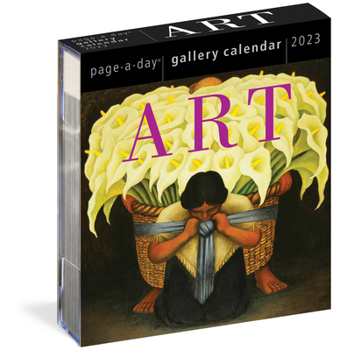 Calendar Art Page-A-Day Gallery Calendar 2023: The Next Best Thing to Exploring Your Favorite Museum Book