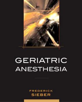 Hardcover Geriatric Anesthesia Book