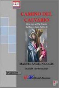 Paperback Camino del Calvario [Spanish] Book