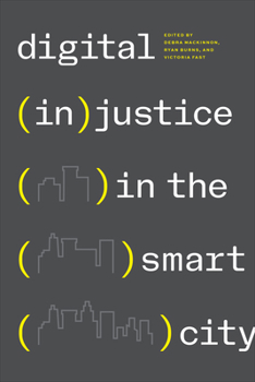 Paperback Digital (In)Justice in the Smart City Book