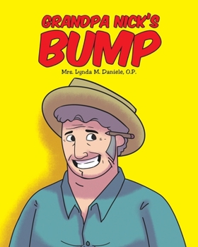 Paperback Grandpa Nick's Bump Book