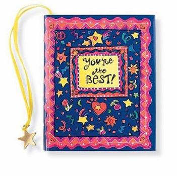 Hardcover You're the Best! [With Ribbon with 24k Gold-Plated Charm] Book
