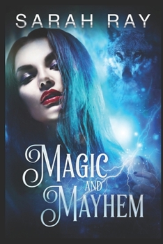 Paperback Magic and Mayhem: Contemporary Second Chance with werewolf Paranormal Romance Book