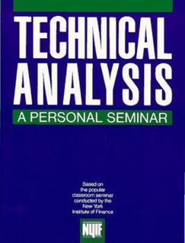 Mass Market Paperback Technical Analysis: A Personal Seminar Book