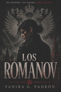 Paperback Los Romanov: Rotos [Spanish] Book