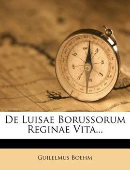 Paperback de Luisae Borussorum Reginae Vita... [Latin] Book