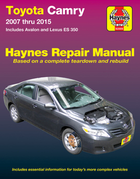 Paperback Toyota Camry & Avalon & Lexus Es 350 2007 Thru 2015 Haynes Repair Manual: Does Not Include Information Specific to Hybrid Models Book
