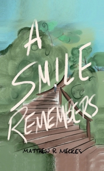 Hardcover A Smile Remembers Book