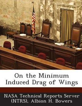 Paperback On the Minimum Induced Drag of Wings Book