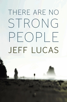 Paperback There Are No Strong People Book