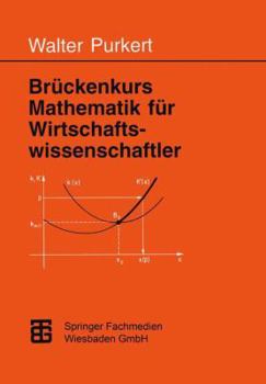 Paperback Brückenkurs Mathematik Für Wirtschaftswissenschaftler [German] Book