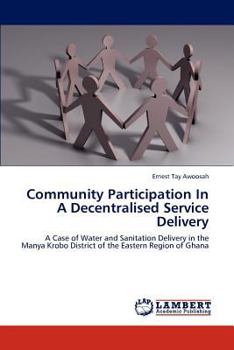 Paperback Community Participation In A Decentralised Service Delivery Book