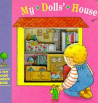 Board book My Doll's House (Tiny Magic Window Books) Book