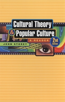 Paperback Cultural Theory and Popular Culture: A Reader Book