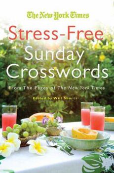 Paperback Will Shortz Presents Stress-Free Sudoku: 100 Wordless Crossword Puzzles Book