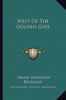 Paperback West Of The Golden Gate Book