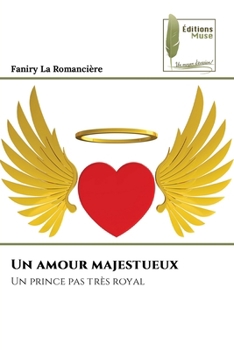 Paperback Un amour majestueux [French] Book