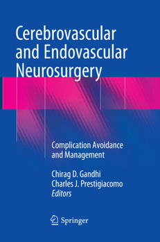 Paperback Cerebrovascular and Endovascular Neurosurgery: Complication Avoidance and Management Book