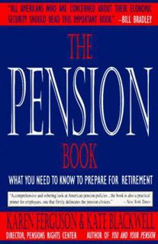 Paperback The Pension Book: What You Need to Know to Prepare for Retirement Book